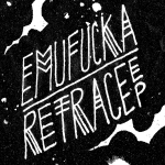 emufucka_retrace_ep DEF 1400 x 1400 EPM